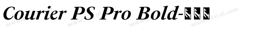 Courier PS Pro Bold字体转换